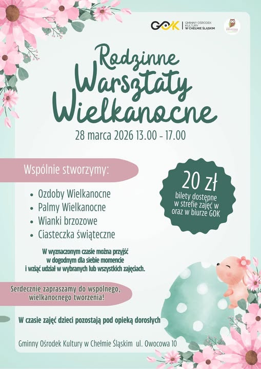 Palakt animacyjny promujący rodzinne warsztaty wielkanocne. Na nim kolorowe kwiaty i opis. 