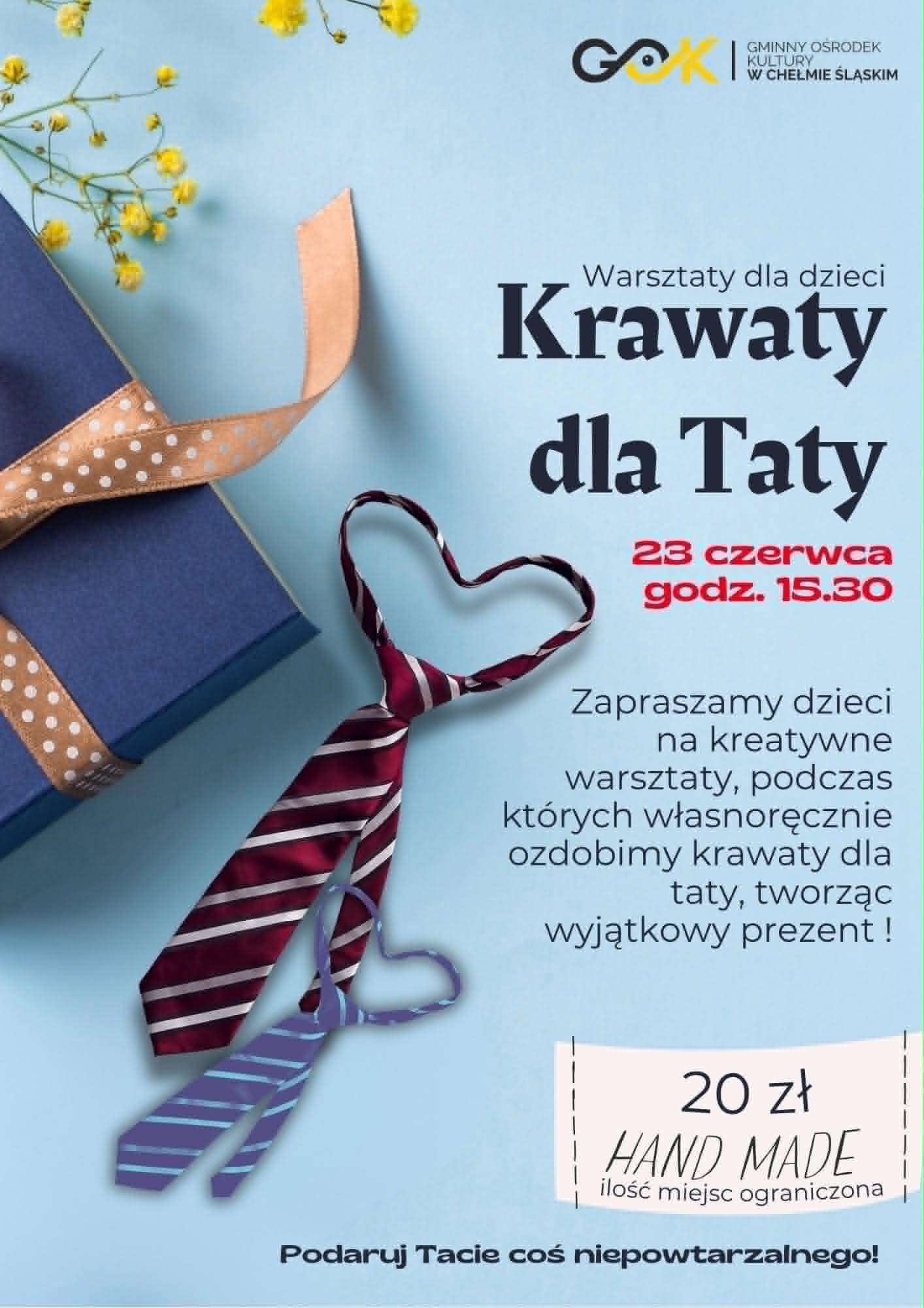 Plakat promujący wydarzenie. Na zdjęciu krawaty i opis. Wszystkie informacje znajdują się w poście. 